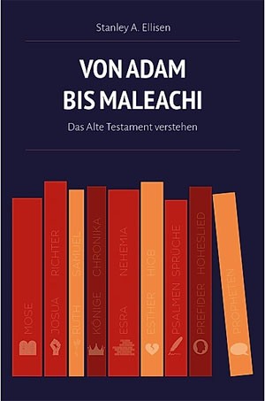 Von Adam bis Maleachi